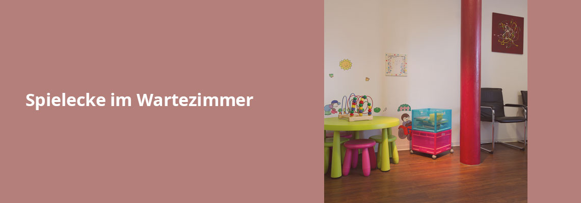 Kinderspielecke im Wartezimmer – Zahnarztpraxis Grychtol – Ihr Zahnärzte in der Ostenallee 80 in Hamm.